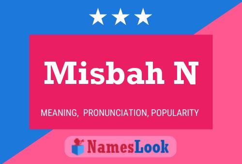 Misbah N Name Poster