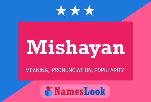 Mishayan Name Poster