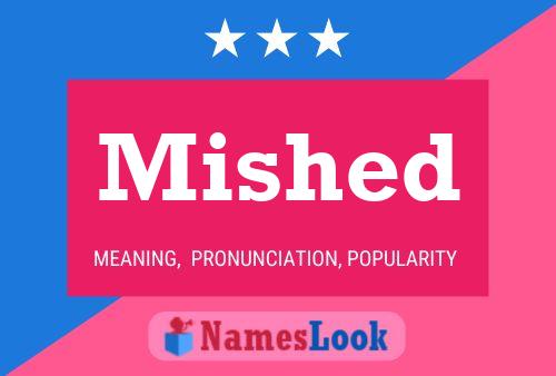 Mished Name Poster