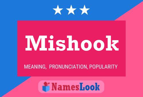 Mishook Name Poster