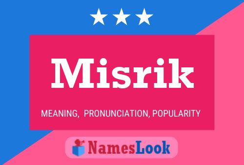 Misrik Name Poster