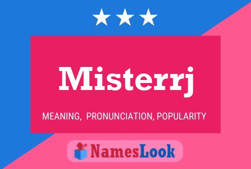 Misterrj Name Poster