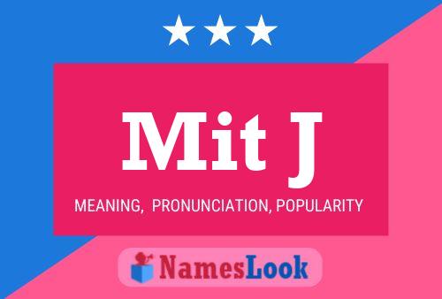 Mit J Name Poster