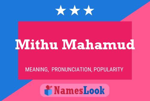 Mithu Mahamud Name Poster