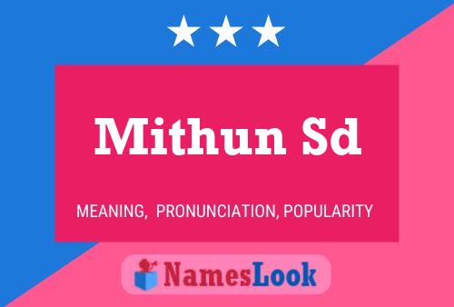 Mithun Sd Name Poster