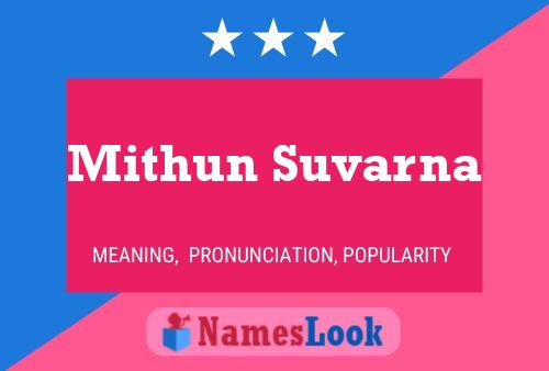 Mithun Suvarna Name Poster