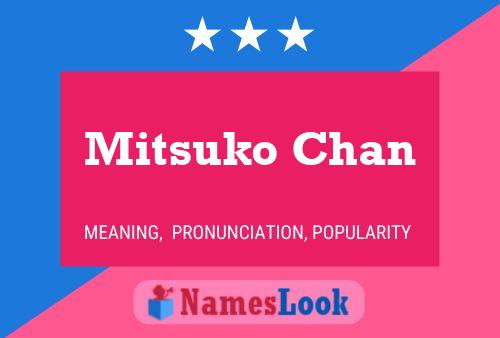 Mitsuko Chan Name Poster