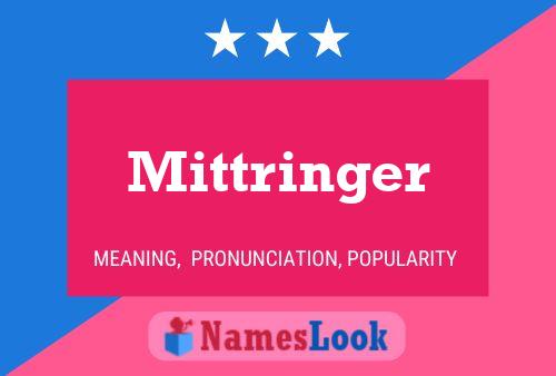 Mittringer Name Poster