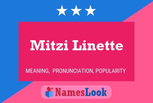 Mitzi Linette Name Poster