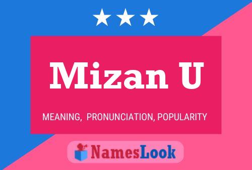 Mizan U Name Poster