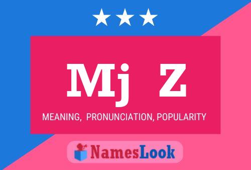 Mj  Z Name Poster