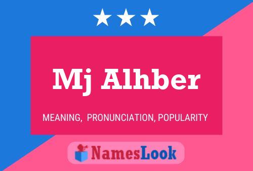 Mj Alhber Name Poster