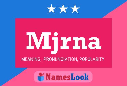 Mjrna Name Poster