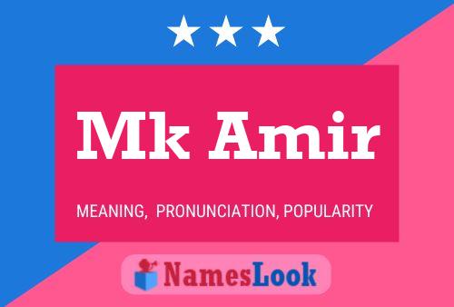 Mk Amir Name Poster