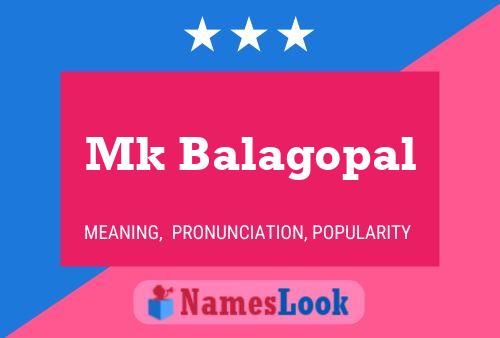 Mk Balagopal Name Poster