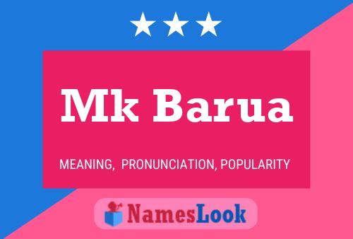 Mk Barua Name Poster