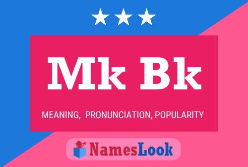 Mk Bk Name Poster