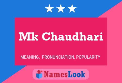 Mk Chaudhari Name Poster