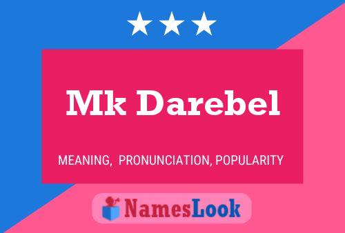 Mk Darebel Name Poster