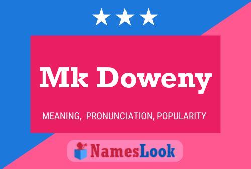 Mk Doweny Name Poster