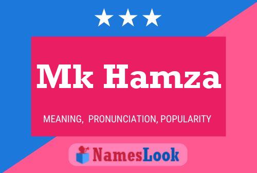 Mk Hamza Name Poster