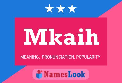 Mkaih Name Poster