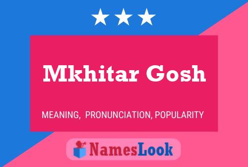 Mkhitar Gosh Name Poster