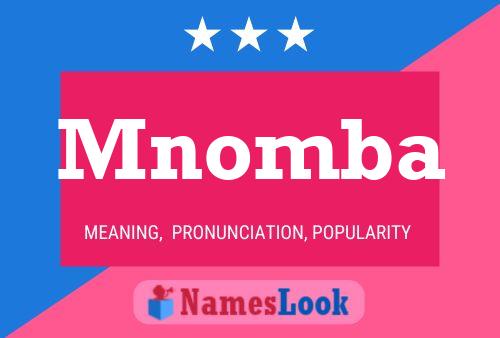 Mnomba Name Poster