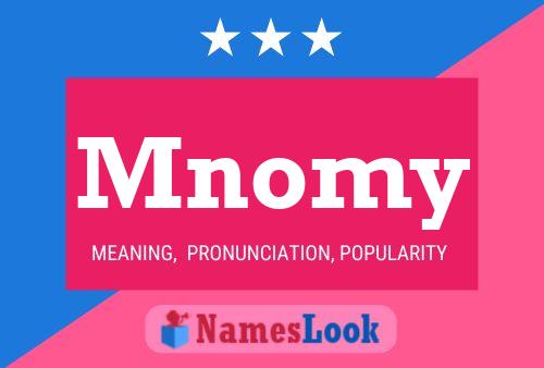 Mnomy Name Poster