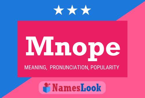 Mnope Name Poster