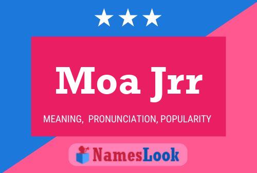 Moa Jrr Name Poster