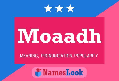 Moaadh Name Poster