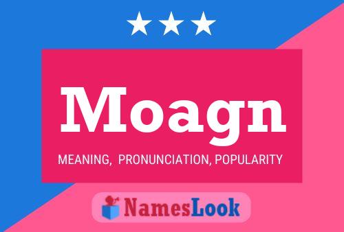 Moagn Name Poster