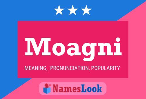 Moagni Name Poster