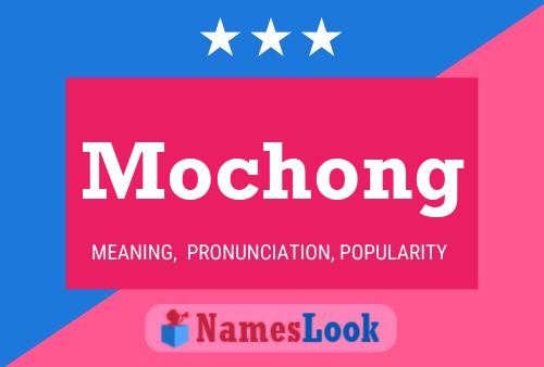 Mochong Name Poster