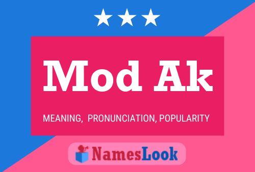 Mod Ak Name Poster