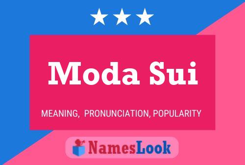 Moda Sui Name Poster