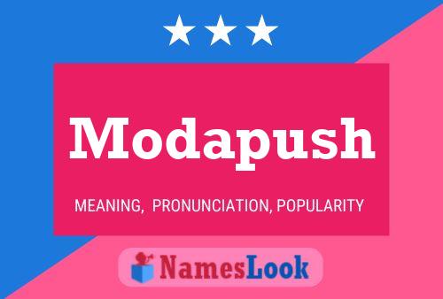 Modapush Name Poster