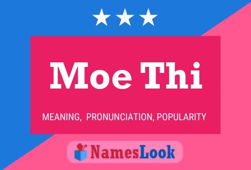 Moe Thi Name Poster