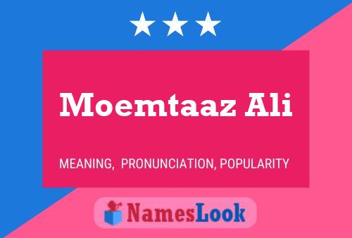 Moemtaaz Ali Name Poster