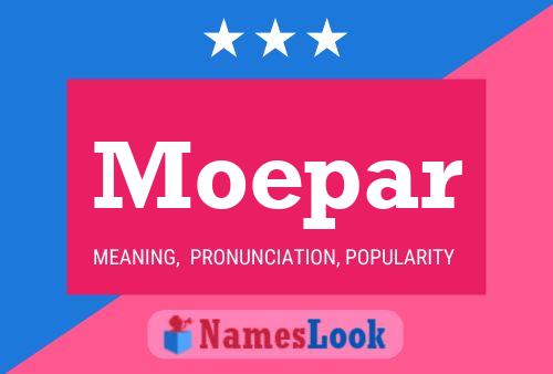 Moepar Name Poster