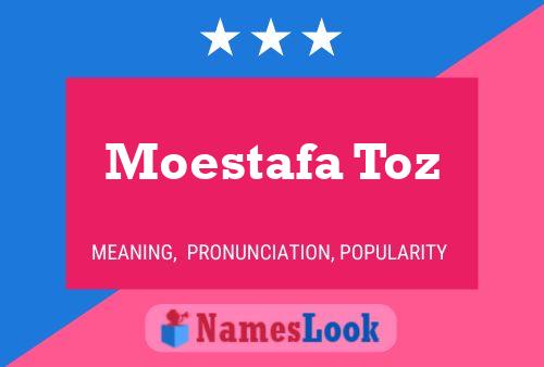 Moestafa Toz Name Poster