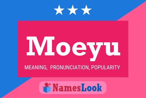 Moeyu Name Poster