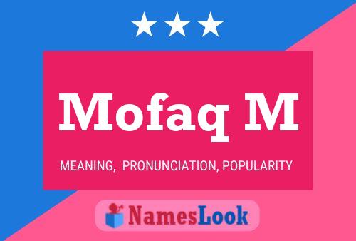 Mofaq M Name Poster