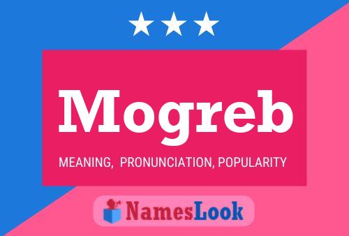 Mogreb Name Poster