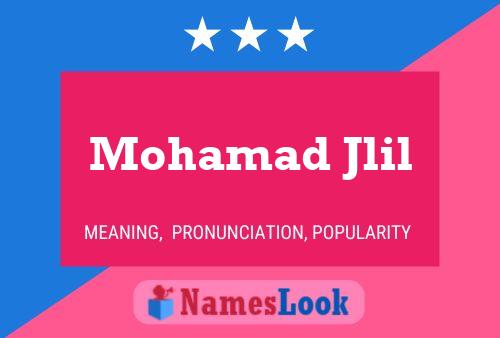 Mohamad Jlil Name Poster