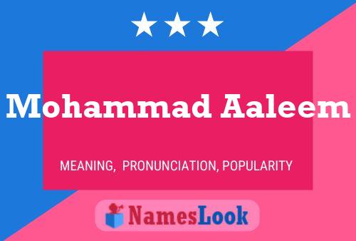 Mohammad Aaleem Name Poster