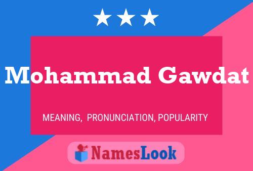 Mohammad Gawdat Name Poster