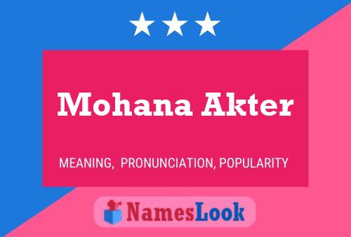 Mohana Akter Name Poster