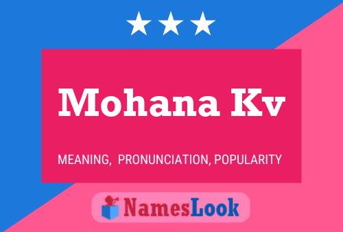 Mohana Kv Name Poster